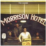 MORRISON HOTEL(1970,REM.BONUS 10 TRACKS)