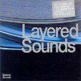 LAYERED SOUNDS