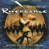 RIVERDANCE (MUSIC FROM THE SHOW)