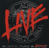 BLOOD FIRE AND LIVE