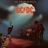 LET THERE BE ROCK /180 GRAMM