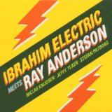 MEETS RAY ANDERSON EP