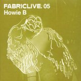 FABRIC LIVE 05 / HOWIE B