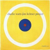 C.WATTS/JIM KELTNER PROJECT