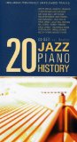 20 JAZZ PIANO HISTORY