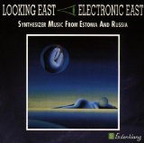 LOOKING EAST/ELECTRONIC EAST