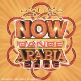 NOW DANCE ARABIA 2006
