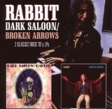 DARK SALOON/BROKEN ARROWS(1973,1974)