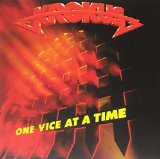 ONE VICE AT A TIME 180 GRAM COLOURED LP