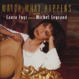 WATCH WHAT HAPPENS WHEN LAURA MEETS MICHEL LEGRAND