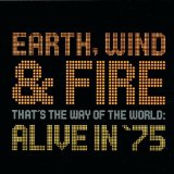 THAT'S THE WAY OF THE WORLD /ALIVE' 75