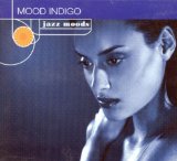 MOOD INDIGO /JAZZ MOODS