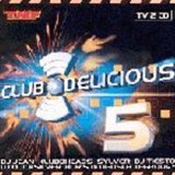 CLUB DELICIOUS-5