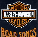 MOTOR HARLEY-DAVIDSON CYCLES/ ROAD SONGS