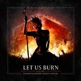 LET IS BURN /ELEMENTS & HYDRA LIVE/