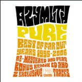 PURE (BEST OF FAR OUT YEARS 1995-2006)
