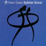 PETER GREEN SPLINTER GROUP/ REM