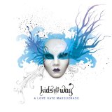 A LOVE HATE MASQUERADE