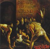 SLAVE TO THE GRIND(1991)