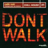 CAFE NOIR-1/CHILL HOUSE