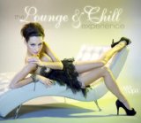 LOUNGE & CHILL EXPERIENCE