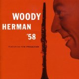 WOODY HERMAN '58 FEATURING THE PREACHER