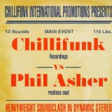 CHILLFUNK VS PHIL ASHER
