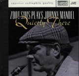 PLAYS JOHNNY MANDEL/QUIETLY THERE