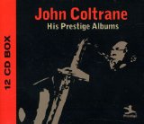 HIS PRESTIGE ALBUMS (BOX 12 CD'S: ALL 12 COLTRANE'S ALBUMS ON PRESTIGE)