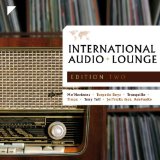 INTERNATIONAL AUDIO-LOUNGE/EDITION 2/