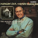 MANCINI GENERATION/ HANGIN' OUT WITH HENRY MANCINI