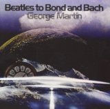 BEATLES TO BOND AND BACH