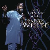 AN EVENING WITH BARRY WHITE