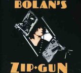 BOLAN'S ZIP GUN /REM+BONUS
