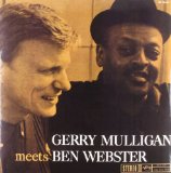 GERRY MULLIGAN MEETS BEN WEBSTER(180GR.AUDIOPHILE LTD)