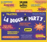 LA DOUCE PARTY /50 TH.ANNIVERSARY