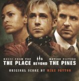 SOUNDTRACK: THE PLACE BEYOND THE PINES