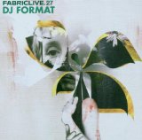 FABRIC LIVE 27 /DJ FORMAT