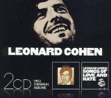 SONGS OF LEONARD COHEN/SONGS OF LOVE & HATE