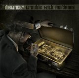 TROUBLE WITH MACHINES(LTD.EDT)