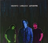 KRANTZ / CARLOCK / LEFEBVRE