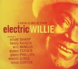 ELECTRIC WILLIE: TRIBUTE TO WILLIE DIXON (DIGIPAC)