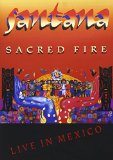 SACRED FIRE /LIVE IN MEXICO