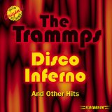 DISCO INFERNO AND OTHER HITS