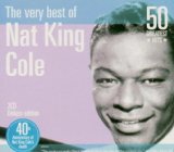 VERY BEST OF NAT KING COLE: 50 GREATEST HITS