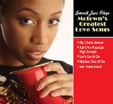 SMOOTH JAZZ PLAYS MOTOWN'S GREATEST LOVE SONGS