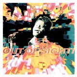 OUT OF SIGHT/ VERY BEST