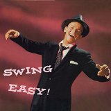 SWINGS EASY! / SONGS FOR YOUNG LOVERS (2 ALBUMS ON 1 CD + 12
