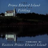 FIDDLERS OF EASTERN PRINCE EDWARD ISLAND