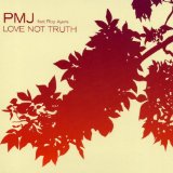 LOVE NOT TRUTH